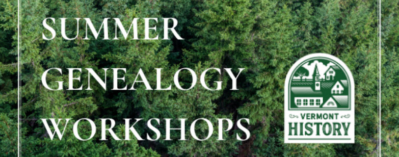 VHS Summer Genealogy Workshops